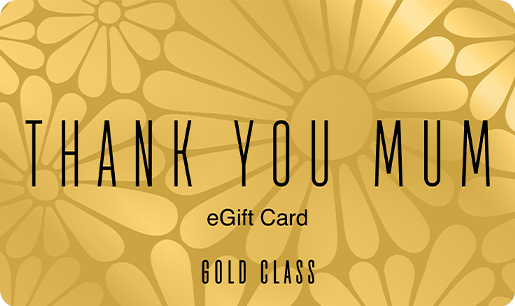EVENT Thank You Mum Gold Class eGift Card