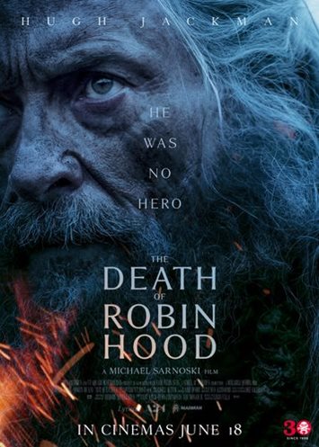 The Death Of Robin Hood Event Cinemas